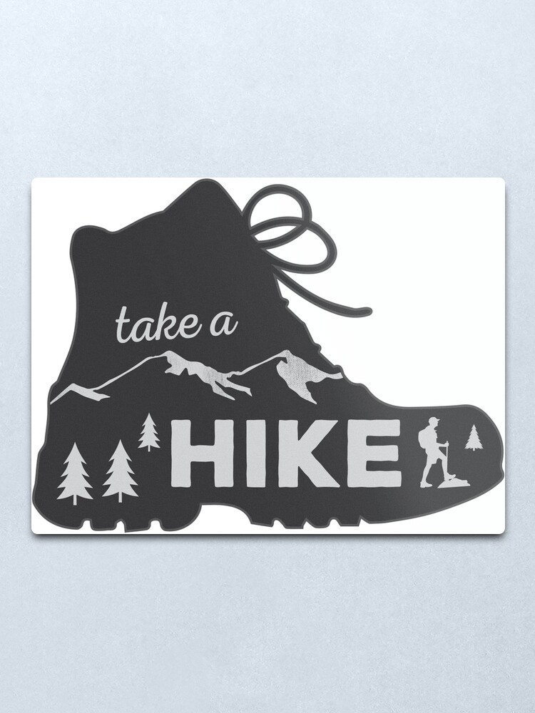 Take A Hike 2'' Glossy Sticker