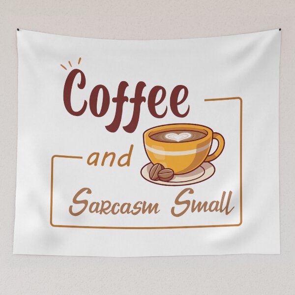 Item preview, coffee and sarcasm small designed and sold by Shorim.