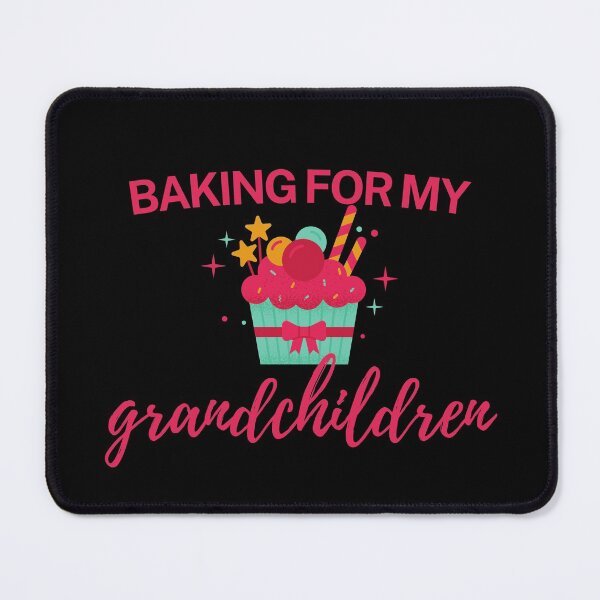 Item preview, Baking for my Grandchildren | Grandma T-Shirt designed and sold by Cardinal Designs.