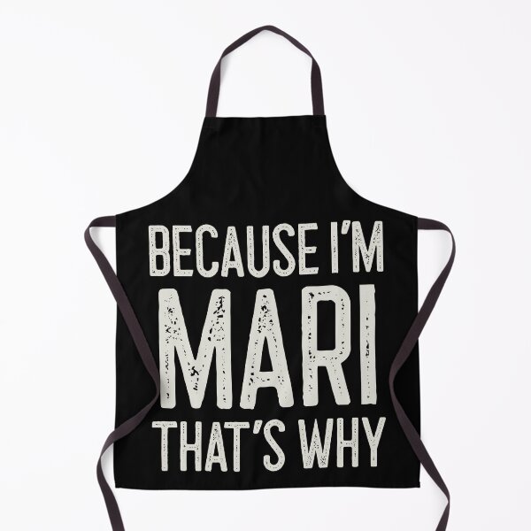Item preview, Because I’m Mari That’s Why Funny Personalized Name designed and sold by MariosNydras.