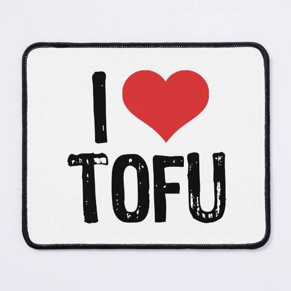Item preview, I Love Tofu designed and sold by The "I Love Everything" Shop.