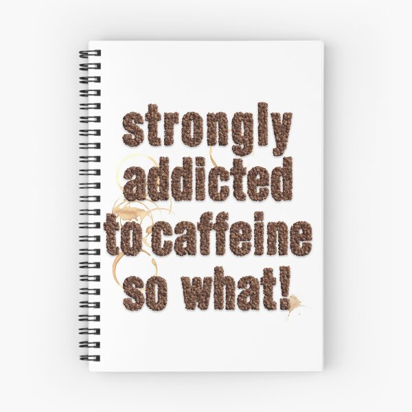 Item preview, addicted to caffeine designed and sold by PopAlien.