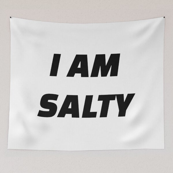Item preview, I AM SALTY designed and sold by iamxxx.