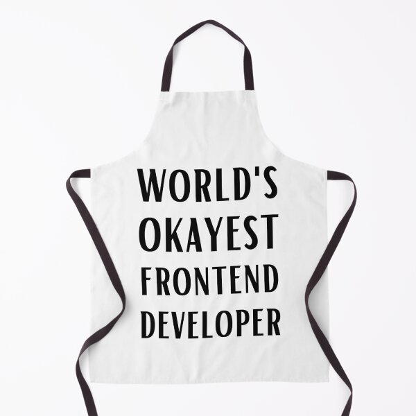 Item preview, World's Okayest Frontend Developer designed and sold by Valuential.