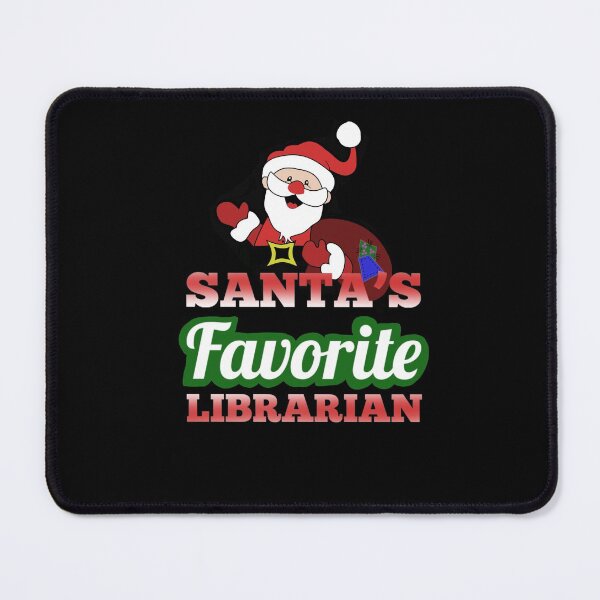 Item preview, Santas Ffavorite Librarian designed and sold by Life Is Beautiful.