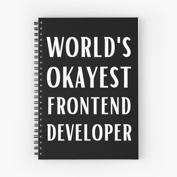 Item preview, World's Okayest Frontend Developer designed and sold by Valuential.