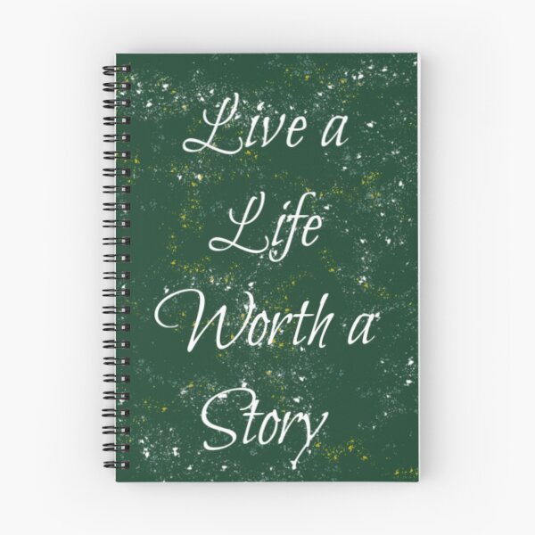 Item preview, Life Worth a Story designed and sold by ShadowfaxBAB.