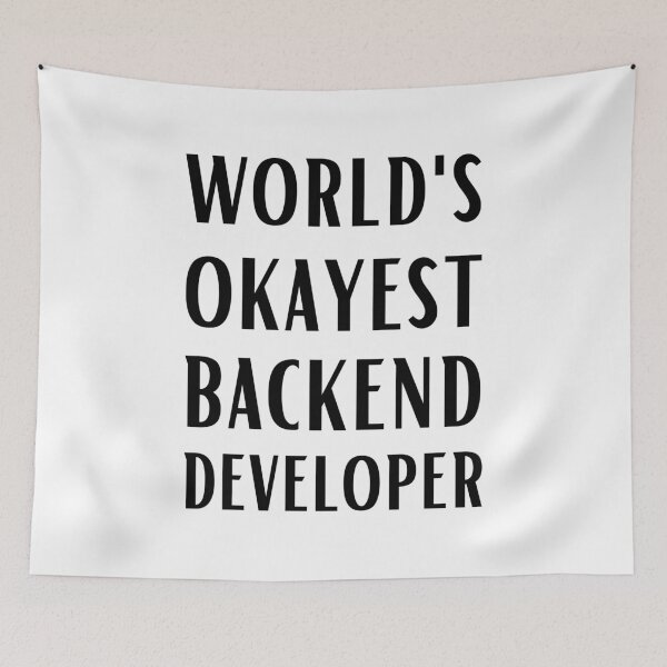 Item preview, World's Okayest Backend Developer designed and sold by Valuential.