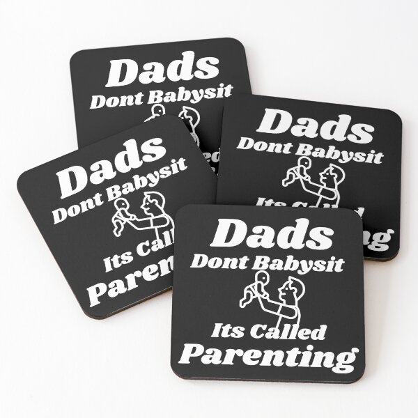 Item preview, Dads Dont Babysit Its Called Parenting designed and sold by Joyamotion.