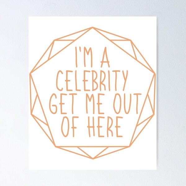 Item preview, I’m celebrity  designed and sold by artsomenautte.