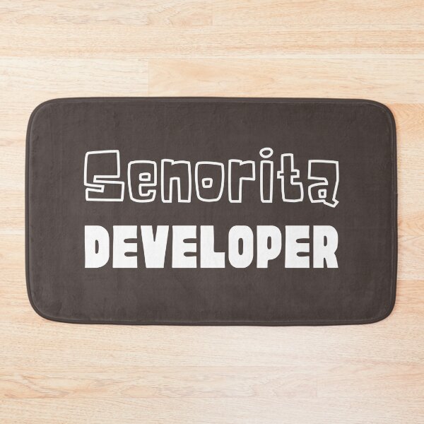 Item preview, Senorita Developer designed and sold by trendingatees.