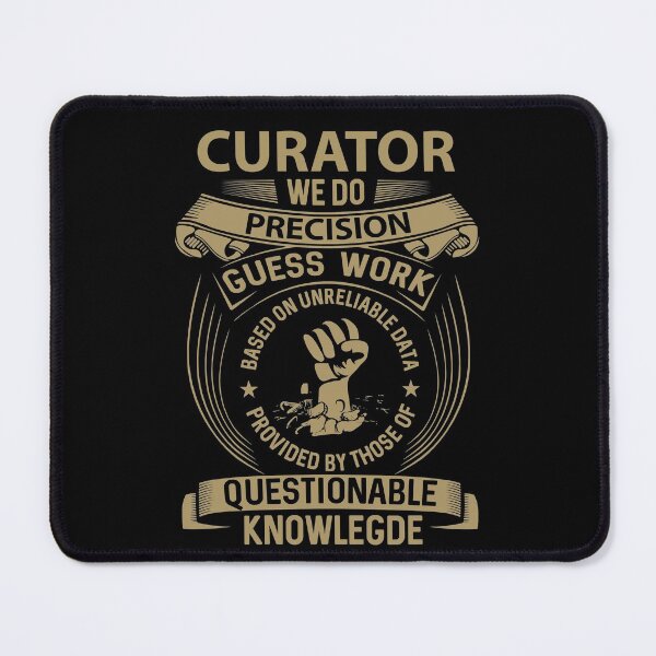 Item preview, Curator T Shirt - We Do Precision Job Gift Item Tee designed and sold by paneczkopat.