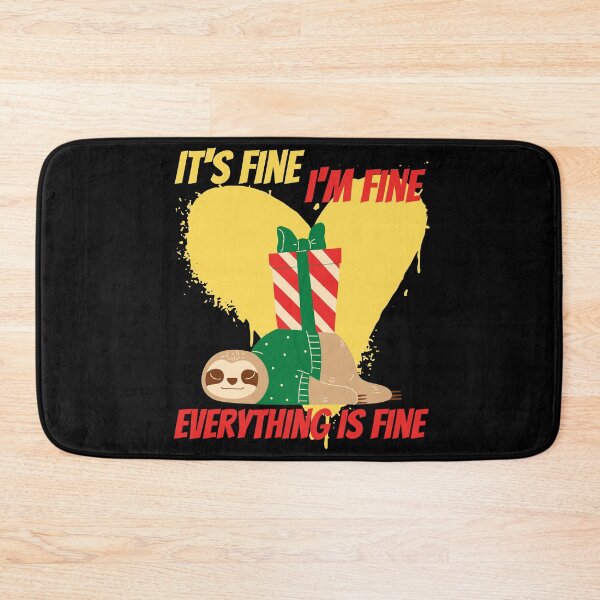 Item preview, Im Fine Everything Is Fine Christmas designed and sold by reka88.