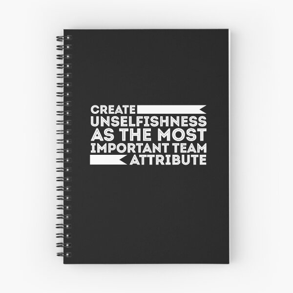 Item preview, Create unselfishness as the most important team attribute. designed and sold by lifecareful.
