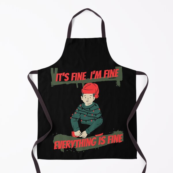 Item preview, Im Fine Everything Is Fine Christmas designed and sold by reka88.
