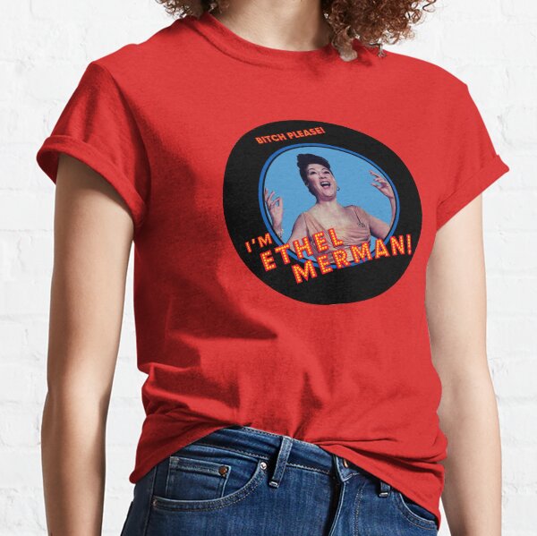 ETHEL MERMAN Classic T-Shirt