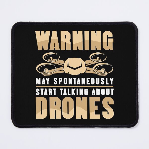 Item preview, Funny May Spontaneously Start Talking About Drones designed and sold by Betsytiptoe.