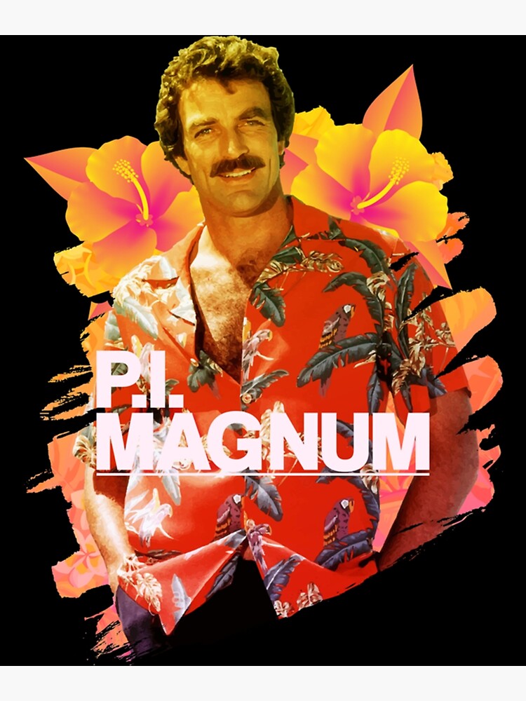 "Magnum PI Flowers " Poster for Sale by Alkantara80 Redbubble