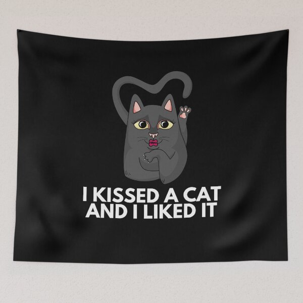Item preview, I Kissed A Cat And I Liked It - Naughty Sarcastic Funny Irony Sexy Cat Lover Humor designed and sold by Vibbin4Life33.