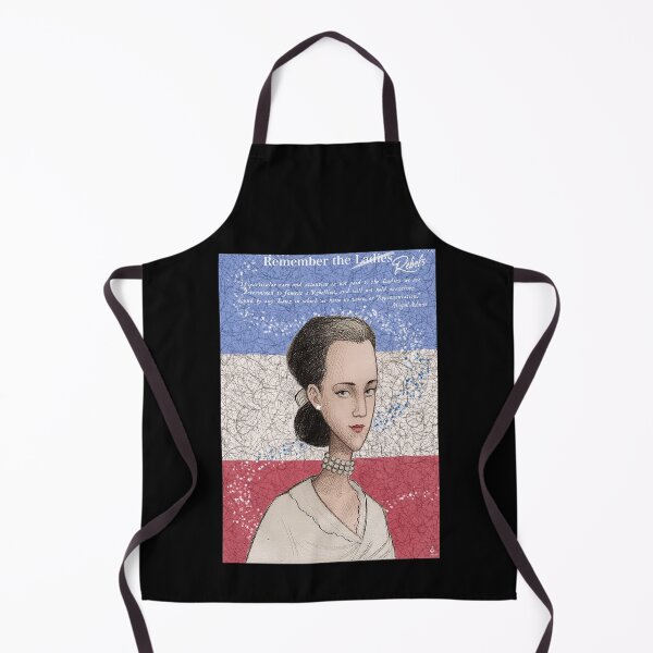 Item preview, Remember the Ladies - Abigail Adams  designed and sold by 3WishStudios.
