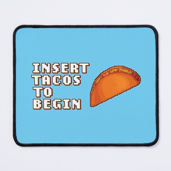 Item preview, Insert Tacos To Begin 8-bit Retro Video Games - Tacos Slogan designed and sold by jacnotjac.