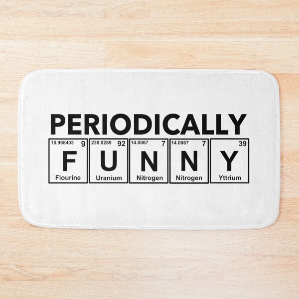 Item preview, Periodically Funny - Funny Periodic Elements designed and sold by molamode.