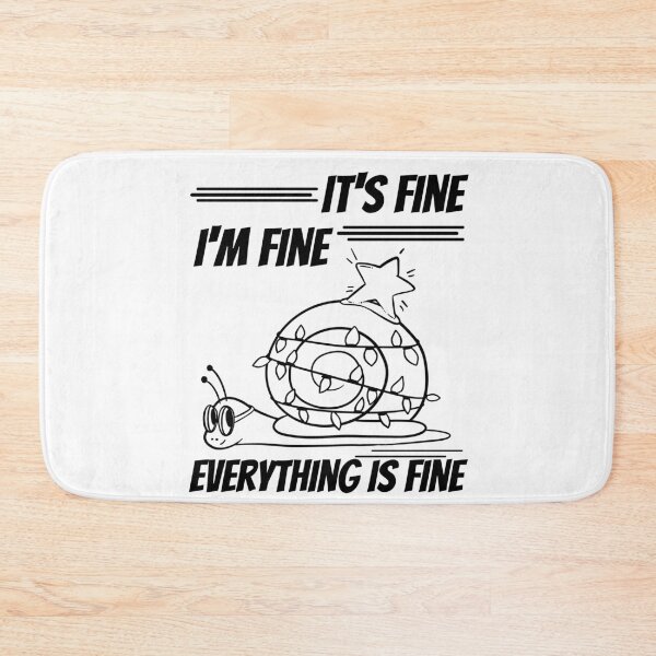 Item preview, Im Fine Everything Is Fine Christmas designed and sold by reka88.