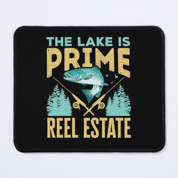 Item preview, The Lake Is Prime Reel Estate Funny Lake Fishing designed and sold by jaygo.