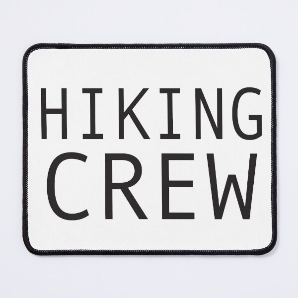 Item preview, Hiking hiking crew designed and sold by LioPart.