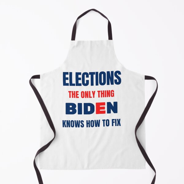 Item preview, Elections the Only Thing Biden Knows How To Fix designed and sold by Peter Stawicki.