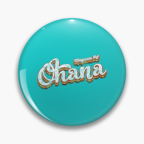 Item preview, Rebooted Magnum PI _quot_Ohana_quot_ Aged Text Design    designed and sold by Alkantara80.