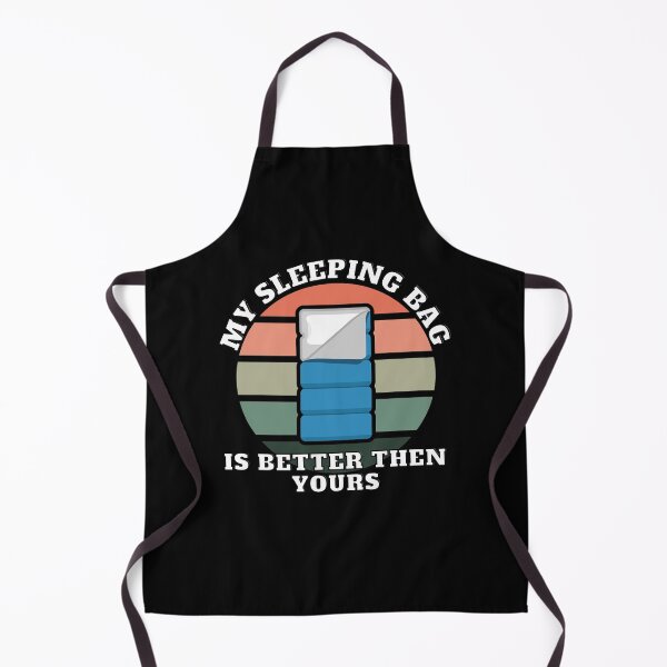 Item preview, My sleeping bag is better then yours designed and sold by Phoenix-27.