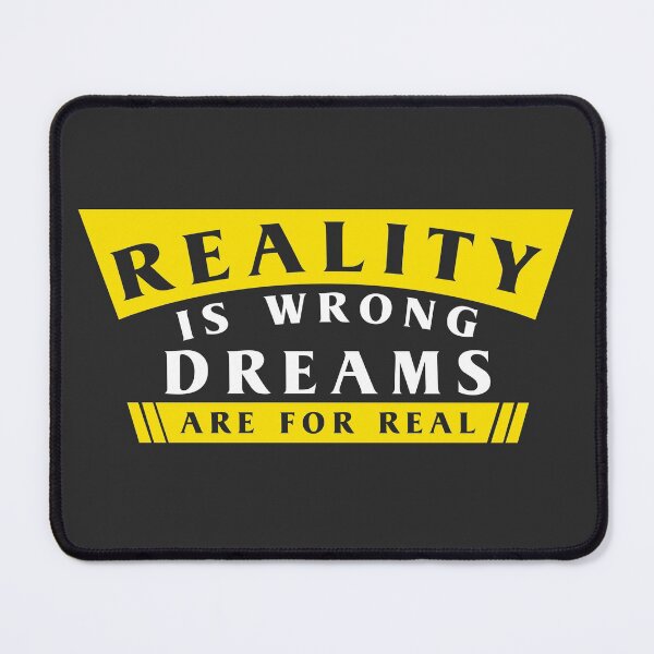 Item preview, Reality Is Wrong designed and sold by DeMuthu.