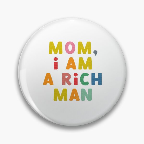 Item preview, Mom, I Am A Rich Man designed and sold by cath-elizabeth.
