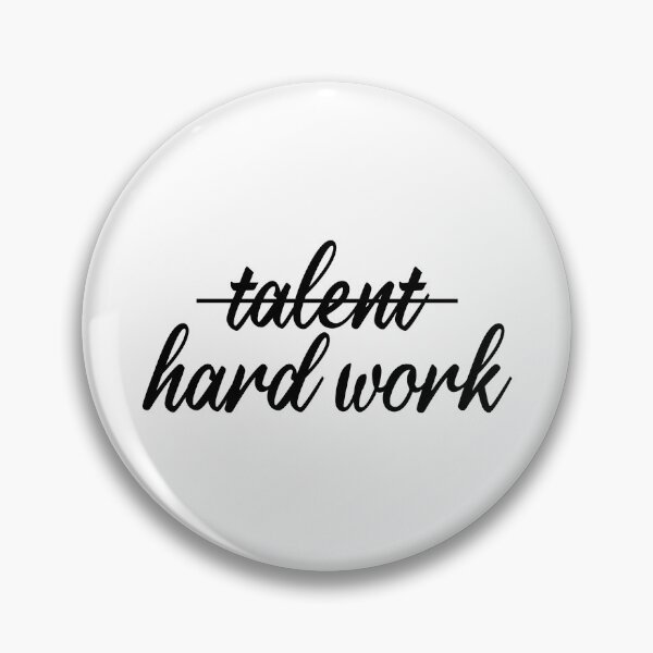 Item preview, It's not talent, it's hard work (Cursive) designed and sold by eddsi.