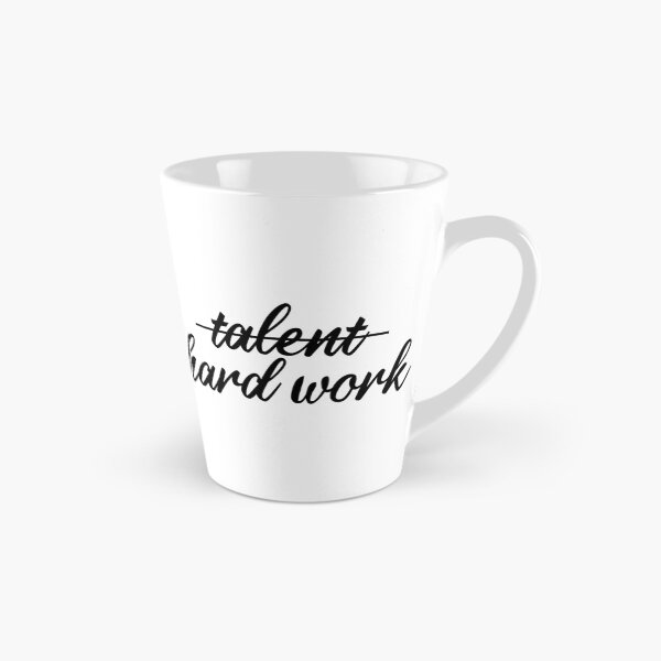 Item preview, It's not talent, it's hard work (Cursive) designed and sold by eddsi.