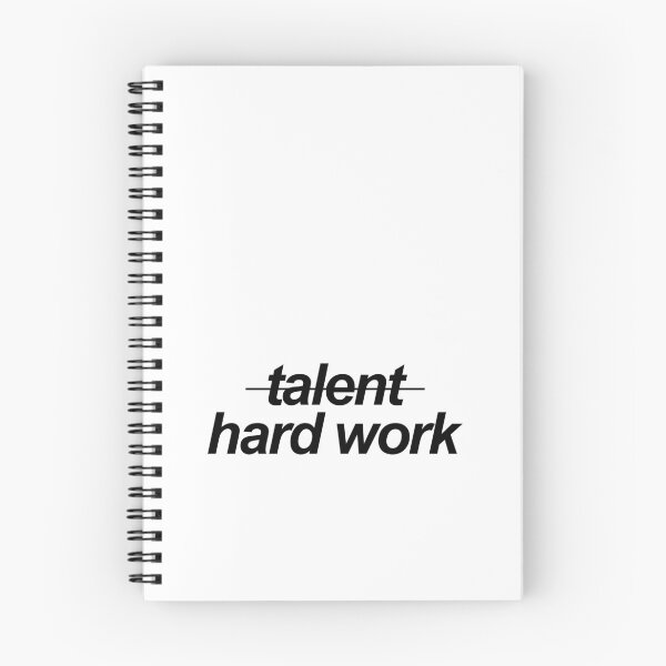Item preview, It's not talent, it's hard work. designed and sold by eddsi.