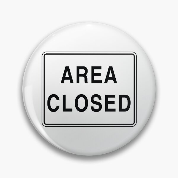 Item preview, US Area Closed Road Sign - White with black text  designed and sold by MintGubbins.