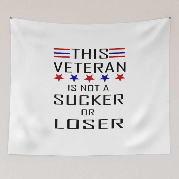 Item preview, This veteran is  not a sucker or loser designed and sold by Ripoubsb.