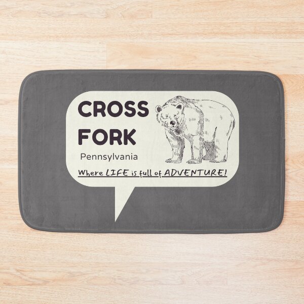 Item preview, Cross Fork Pennsylvania - Where LIFE is an ADVENTURE!  Graphic 2 designed and sold by KC-IM.