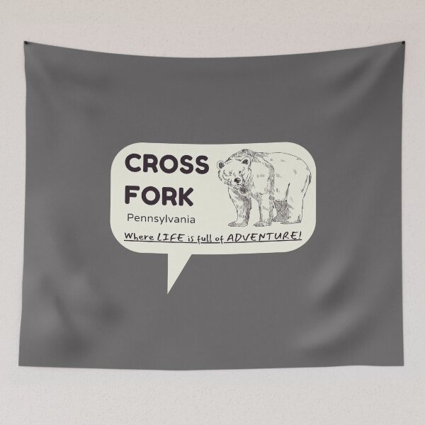 Item preview, Cross Fork Pennsylvania - Where LIFE is an ADVENTURE!  Graphic 2 designed and sold by KC-IM.