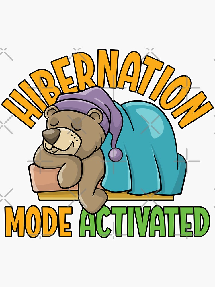 Cute Hibernation Mode Bear Shirt For Sleepy Tired Winters Cute Hibernation Mode Bear Shirt For Sleepy Tired Winters