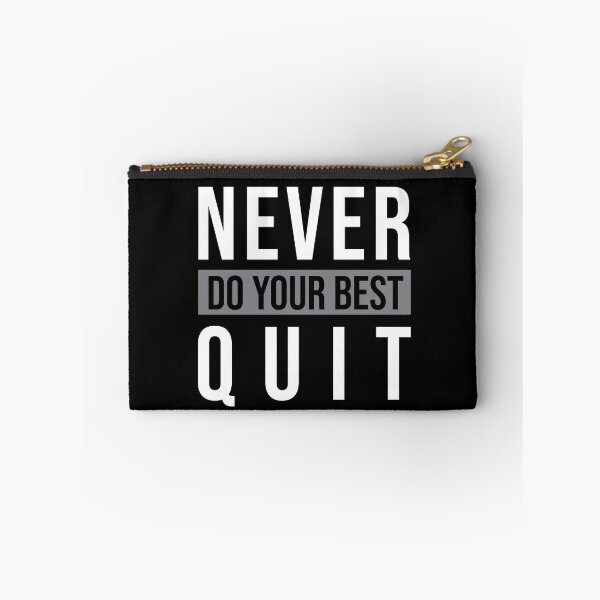 Item preview, Never Quit | Do Your Best designed and sold by MadrigueraSM-.