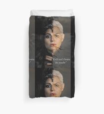 Evil isn't born its made Duvet Cover