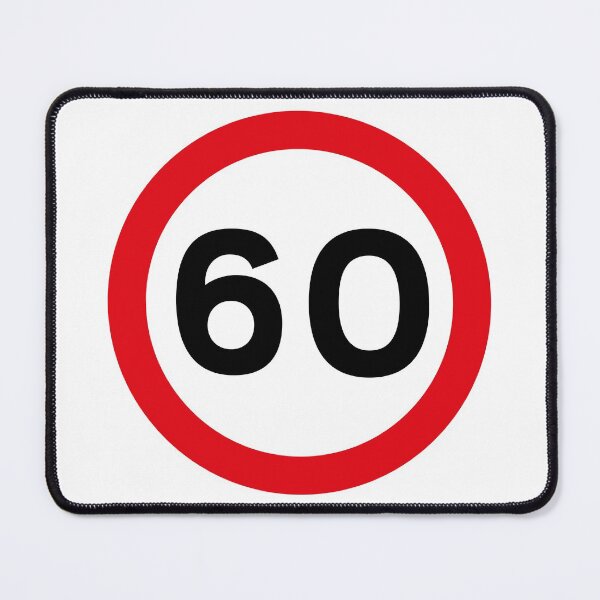 Item preview, 60 mph UK Speed Limit sign - 60 (Sixtieth birthday) designed and sold by MintGubbins.