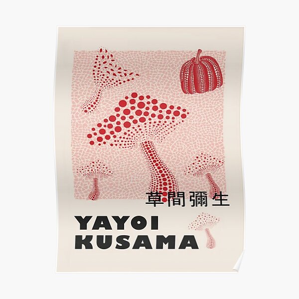 Yayoi Kusama Mushroom Exhibition Poster