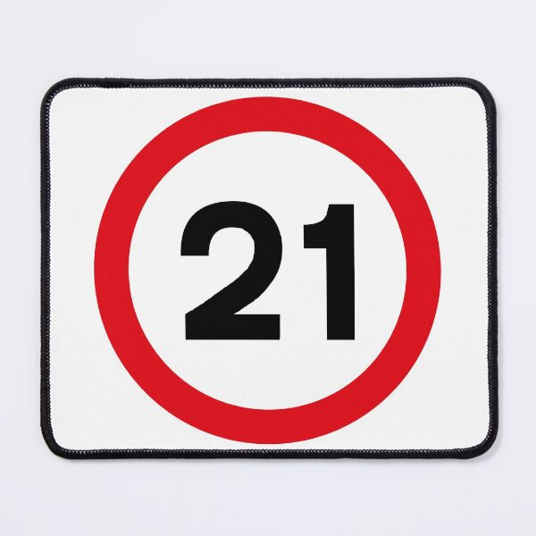 Item preview, 21 mph UK Speed Limit sign - 21 (Twenty first birthday) designed and sold by MintGubbins.