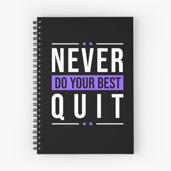 Item preview, Never Quit | Do Your Best designed and sold by MadrigueraSM-.