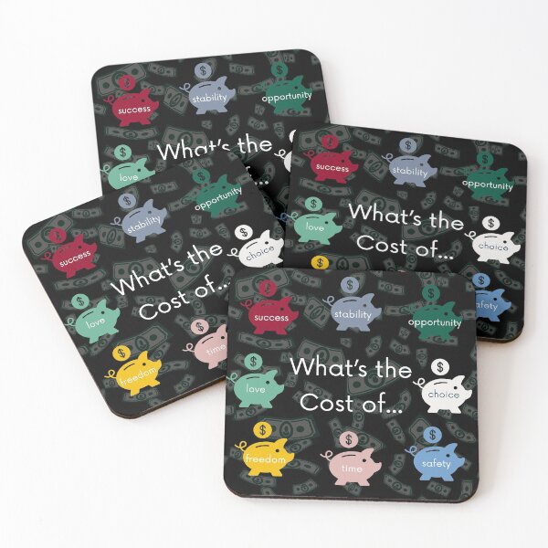 Item preview, What's the Cost of... designed and sold by Grace Huntley.