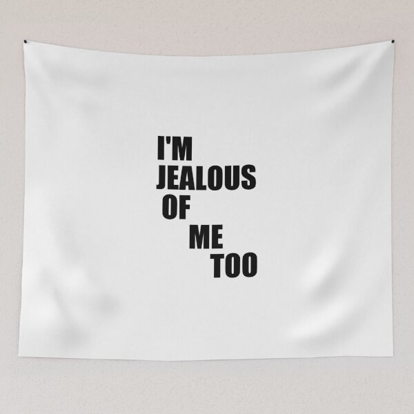Item preview, funny sarcastic offended saying jealous jealousy gift  Birthday Meme Girlfriend boyfriend designed and sold by joygift369.